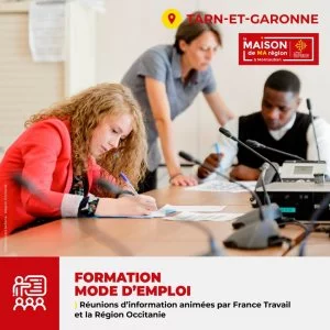Affiche Formation Mode d'Emploi : réunions d'information animées par France Travail et la Région Occitanie