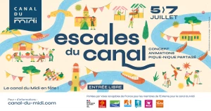 Affiche Les escales du canal du Midi 2024, le canal du Midi en fête, de Toulouse à Marseillan