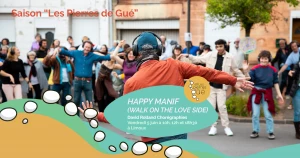 Affiche Happy Manif (Walk on the love side) - David Rolland Chorégraphies