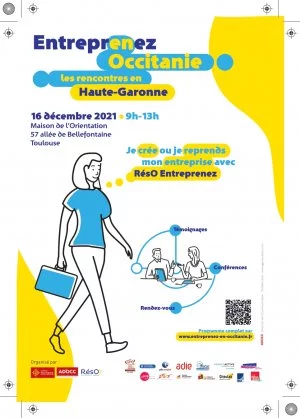Affiche Entreprenez en Occitanie (Les rencontres en Haute-Garonne)