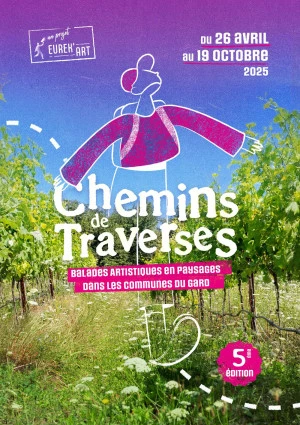 Affiche CHEMINS DE TRAVERSES - balades artistiques en paysages dans le Gard