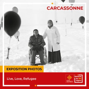 Affiche Exposition photographique "Live, Love, Refugee"