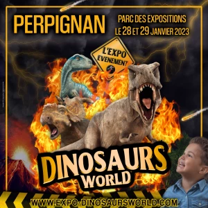 Affiche Exposition de dinosaures • Dinosaurs World à Perpignan en 2023