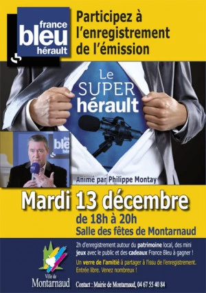 Affiche Le Super Hérault de Radio France Bleu à Montarnaud