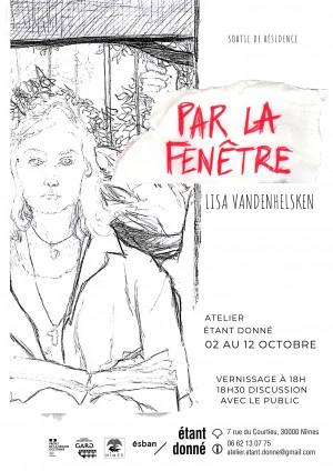 Affiche Exposition "Par la fenêtre" Lisa Vandenhelsken - Sortie de résidence