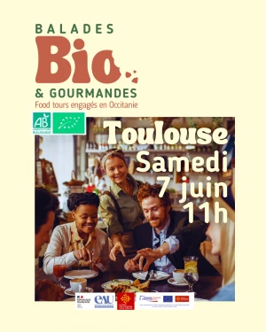 Affiche Semaine de la Bio - Balade Bio Gourmande, food tour engagé à Toulouse