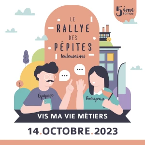 Affiche Le Rallye des Pépites Toulousaines - 5ème édition