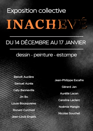 Affiche Exposition collective - Inachevé 