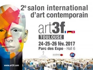 Affiche Art3f Toulouse 2017 - Salon international d'art contemporain