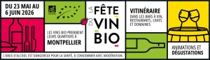 Affiche Rencontre vigneronne Fête du Vin Bio - Quinzaine des Produits Bio et Régionaux