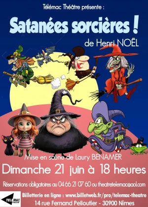 Affiche SATANÉES SORCIÈRES ! de Henri NOËL