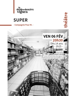 Affiche Super // Compagnie Pour M.