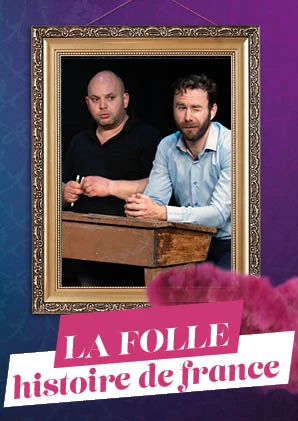 Affiche La Folle Histoire de France