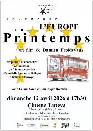 Affiche Au cinéma Luteva le 12 avril : Traverser l'Europe au Printemps