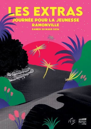 Affiche LES EXTRAS 2026 • Une journée pour la jeunesse, à partager en famille !