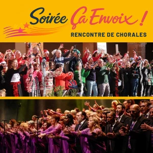 Affiche ÇA ENVOIX! Battle de chorales : LA GRANDE CHORALE DU RIO + KATHY BOYÉ & SOULIDARITY GOSPEL SINGERS