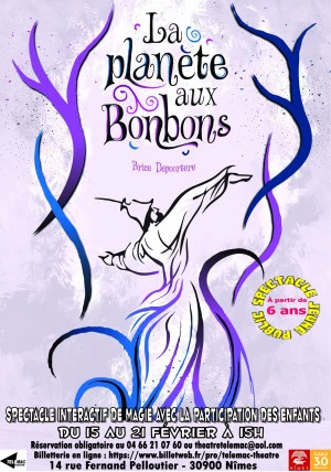 Affiche La Planète aux Bonbons Théâtre interactif et magie pour les 6-12 ans