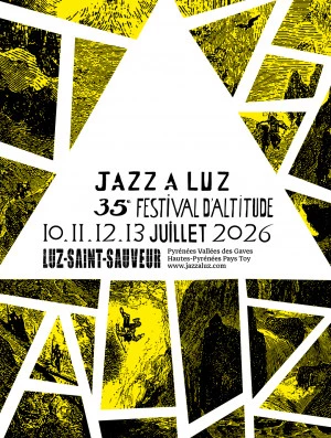 Affiche Jazz à Luz, 35ème festival d'Altitude Pyrénées Vallées des Gaves