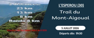 Affiche 23ème TRAIL DU MONT AIGOUAL - L'ESPEROU (30)