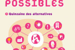 Les champs des possibles - Quinzaine des alternatives