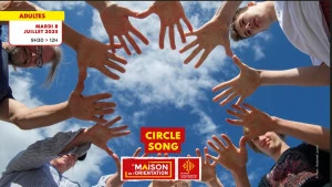 Affiche Rejoignez la magie du "Circle Song"