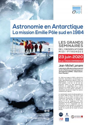 Affiche Astronomie en Antarctique : la mission EMILIE Pôle Sud en 1984