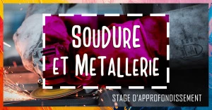Affiche Stage soudure & métallerie