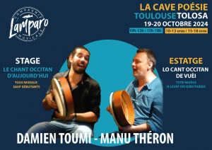 Affiche Stage de chant Occitan d'aujourd'hui - Par le Duò Lavoà Lapò (Damien Toumi et Manu Théron)