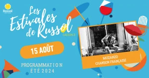 Affiche Les Estivales de Russol Saisons 3 - Muzanzo
