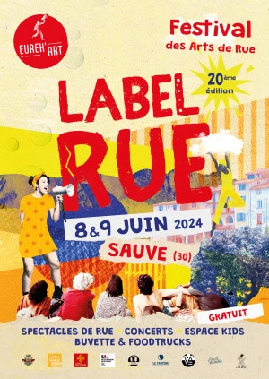 Affiche Festival des arts de rue : Label Rue, 20ème édition