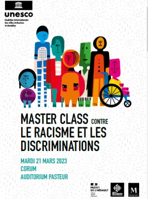 Affiche Master Class UNESCO : Contre le racisme et les discriminations