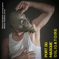 Port du masque obligatoire - Critique humoristique de la pandemie covid-19 - Oeildepierre 