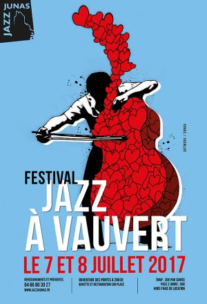 Affiche Festival Jazz à Vauvert // 7 & 8 juillet 2017