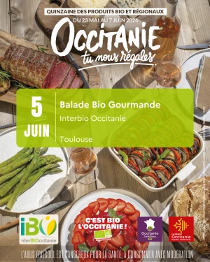 Affiche Quinzaine des produits Bio et Régionaux : Balade Bio Gourmande