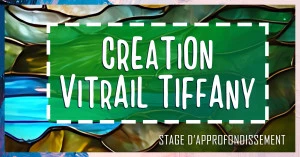 Affiche Initiation à la création d'un vitrail Tiffany