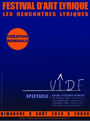 Affiche Spectacle : VÎDE (drame hybride poétique) Théâtre, chant, vidéo génératives