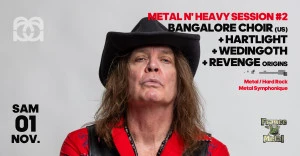Affiche Metal N' Heavy Session / Banagalore Choir (US) + Hartlight + Wedingoth + Revenge Origins