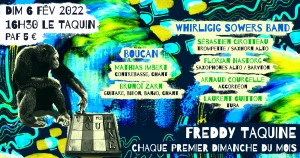 Affiche Freddy Taquine : Whirligig Sowers Band & Boucan