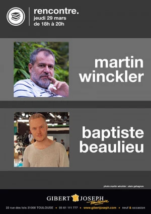 Affiche Médecin et écrivain, deux métiers deux vocations : rencontre croisée entre Martin Winckler et Baptiste Beaulieu