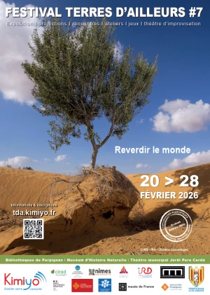 Affiche Terres d'Ailleurs 2026 à Perpignan reverdit le monde ! 