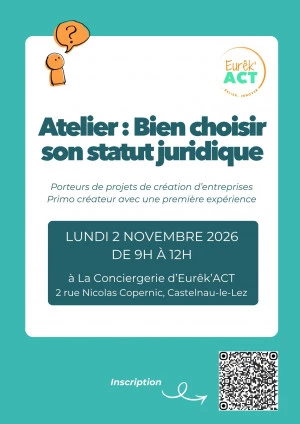 Affiche Atelier : Bien choisir son statut juridique