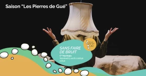 Affiche Théâtre - "Sans faire de bruit" - Cie Nachepa