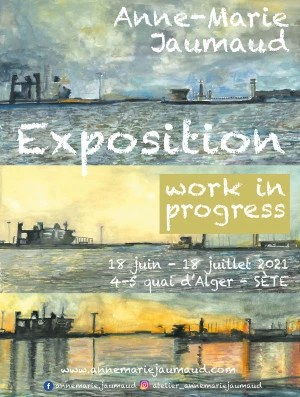 Affiche Anne-Marie Jaumaud, Work in progress