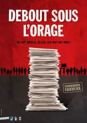 Affiche Debout sous l'Orage - Théâtre engagé