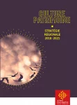 Téléchargez la stratégie régionale Culture et Patrimoine 2018-2021 (version intégrale) 