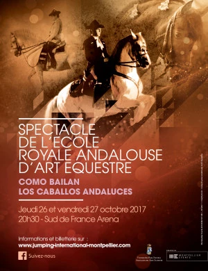 Affiche Spectacle de l'Ecole Royale Andalouse d'Art Equestre
