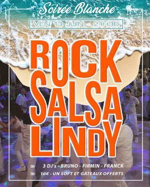 Affiche Soirée Blanche Rock, Salsa, Swing