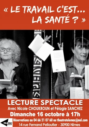 Affiche Le travail c'est la santé ? 