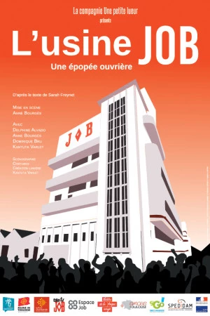 Affiche l'Usine JOB, une épopée ouvrière !