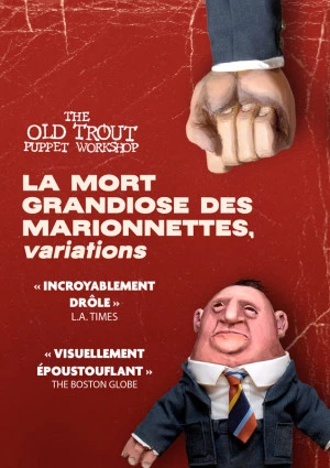 Affiche La mort grandiose des marionnettes, variations 